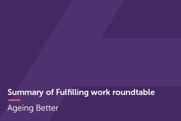 Fulfilling work roundtable