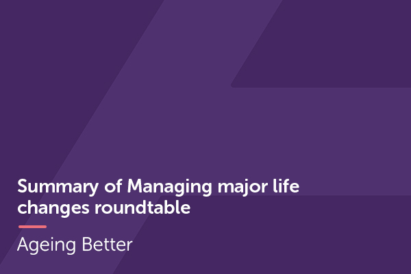 Managing Life Changes Roundtable