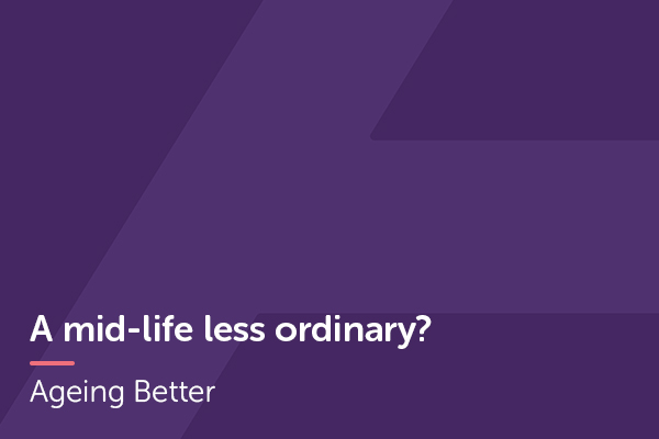 a mid life less ordinary