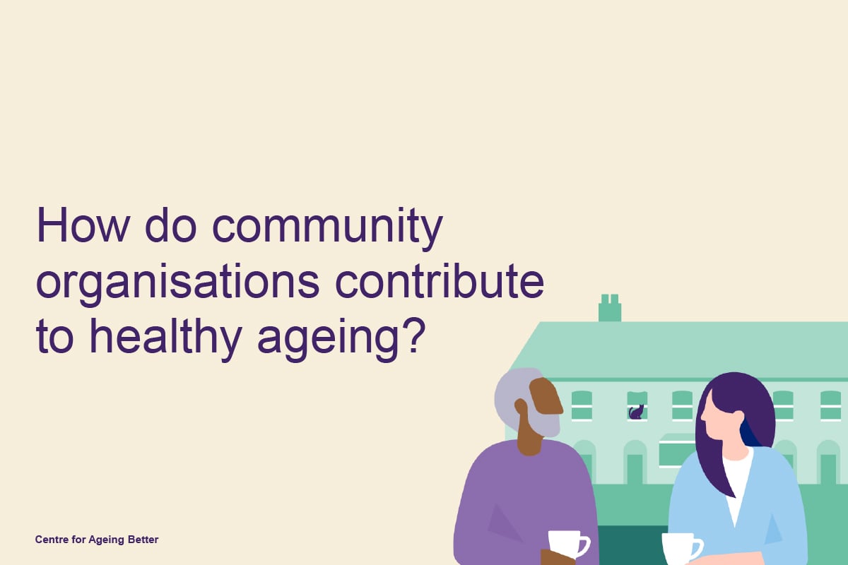 How do community organisations contribute to healthy ageing?