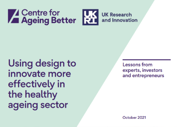 Using design to innovate more effectively in the healthy ageing sector