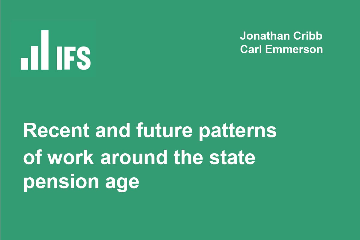 Recent and future patterns of work around state pension age | Centre ...
