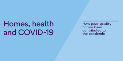 Homes, health and COVID-19