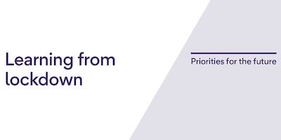 Learning from lockdown