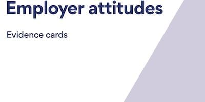 Employer Attitudes evidence cards