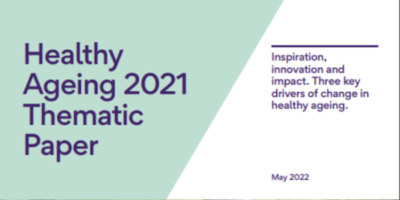 Healthy Ageing 2021 Thematic Paper