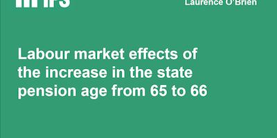 labour market effects of the increase in the state pension age