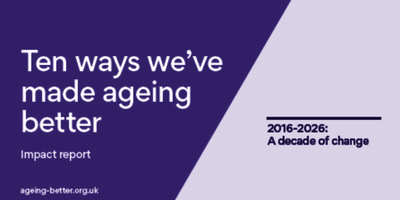 Ageing Better Impact Report
