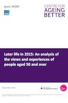 Later life in 2015 Ipsos MORI Ageing Better