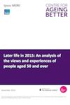 Later life in 2015 Executive Summary