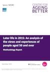 Later life in 2015 Methodology 