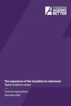 The experience of the transition to retirement report cover.