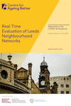 Real time evaluation of Leeds Neighbourhood Networks