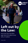 Left out by the Law