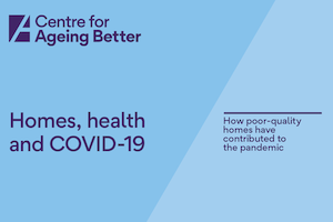 Homes, health and COVID-19