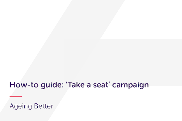 How-to guide for Take a seat campaign