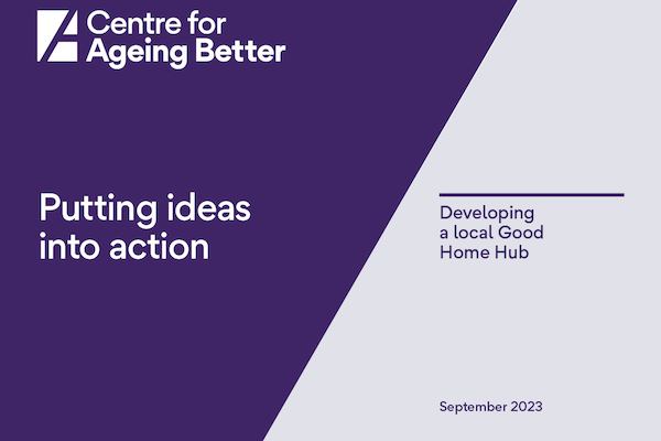 Putting ideas into action: Developing a local Good Home Hub