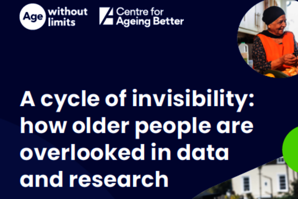 A cycle of invisibility: how older people are overlooked in data and research